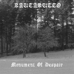 Rautarutto : Monument of Despair